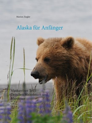 cover image of Alaska für Anfänger